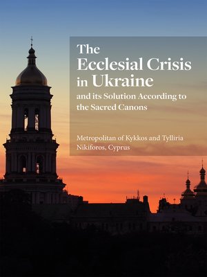 cover image of The Ecclesial Crisis in Ukraine
